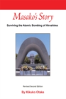 Image for Masako&#39;s Story: Surviving the Atomic Bombing of Hiroshima