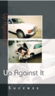 Image for Up Against It.