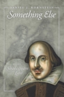 Image for Something Else: More Shakespeare and the Law