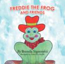 Image for Freddie the Frog and Friends