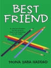 Image for Best Friend: A Collection of Poems for the Young at Heart to Be Illustrated by the Reader