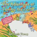 Image for The Adventures of Tommy the Turtle