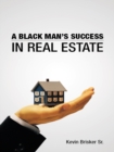 Image for Black Man&#39;S Success in Real Estate