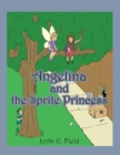 Image for Angelina and the Sprite Princess