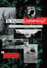 Image for Is Anybody Listening?: A True Story About Pow/Mias in the Vietnam War.