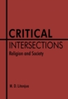 Image for Critical Intersections: Religion and Society