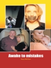 Image for Awake to Mistakes