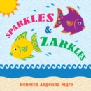 Image for Sparkles &amp; Zarkles