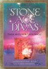 Image for Stone Age Divas: Their Mystery and Their Magic.