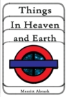 Image for Things in Heaven and Earth