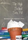 Image for High School Sex Pot: Questions from America&#39;s Teens