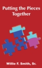Image for Putting the Pieces Together