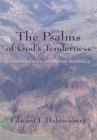 Image for Psalms of God&#39;s Tenderness: Commentaries on Divine Intimacy