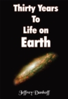 Image for Thirty Years to Life on Earth