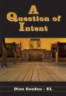 Image for Question of Intent