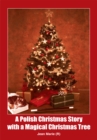 Image for Polish Christmas Story with a Magical Christmas Tree