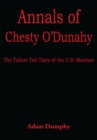 Image for Annals of Chesty O&#39;Dunahy