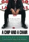 Image for Chip and a Chair: The 2013 World Series of Poker