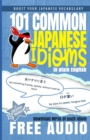 Image for 101 Common Japanese Idioms in Plain English