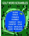 Image for Golf Word Scrambles : Puzzles for Golfers