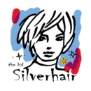 Image for The kid Silverhair