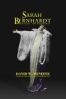 Image for Sarah Bernhardt, Her Films, Her Recordings