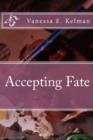 Image for Accepting Fate