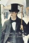 Image for The Spy in Black by Joseph Storer Clouston, Fiction, Action &amp; Adventure, Suspense, War &amp; Military