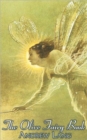 Image for The Olive Fairy Book, Edited by Andrew Lang, Fiction, Fairy Tales, Folk Tales, Legends &amp; Mythology