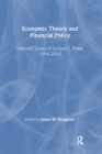 Image for Economic Theory and Financial Policy