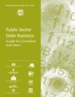 Image for Public sector debt statistics: guide for compilers and users.