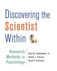 Image for Discovering the scientist within  : research methods in psychology