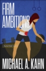 Image for Firm Ambitions: A Rachel Gold Mystery