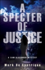 Image for Specter of Justice : 5