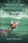 Image for Unreasonable Doubt: A Constable Molly Smith Novel