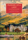 Image for Murder of a Lady : A Scottish Mystery: A Scottish Mystery