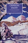 Image for Crimson Snow : Winter Mysteries: Winter Mysteries