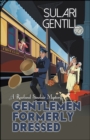 Image for Gentlemen Formerly Dressed