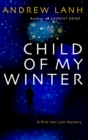 Image for Child of My Winter : 4
