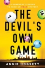 Image for The Devil&#39;s Own Game