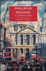 Image for Smallbone Deceased : A London Mystery: A London Mystery