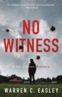 Image for No Witness : A Cal Claxton Mystery