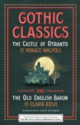 Image for Gothic Classics: The Castle of Otranto and The Old English Baron