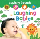 Image for Squishy Sounds: Laughing Babies