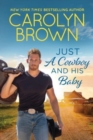 Image for Just a Cowboy and His Baby