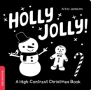 Image for Holly Jolly! A High-Contrast Christmas Book
