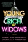 Image for Young rich widows  : a novel