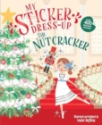 Image for My Sticker Dress-Up: The Nutcracker