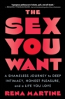 Image for The Sex You Want