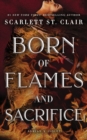 Image for Born of Flames and Sacrifice